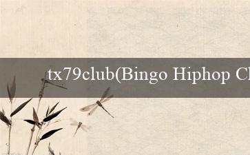 tx79club(Bingo Hiphop Chất Chơi 🎤💃🎵)