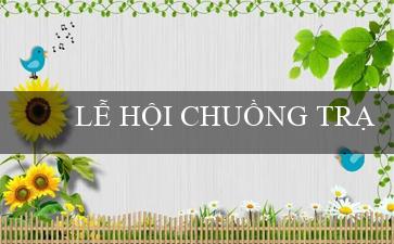 LỄ HỘI CHUỒNG TRẠI(Đặt Tên Mới Cho Sân Chơi Trực Tuyến)